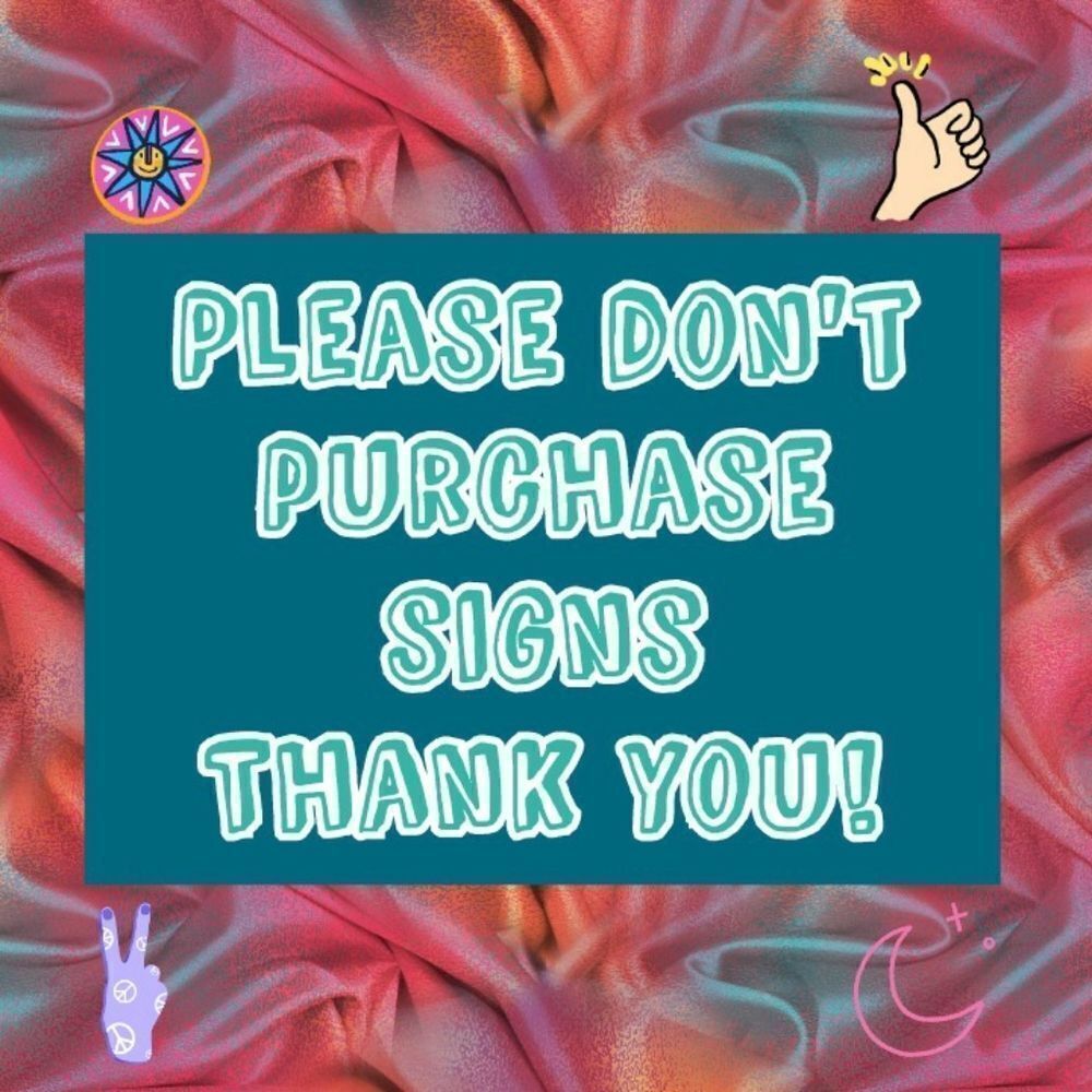 👍Signs not for purchase👍